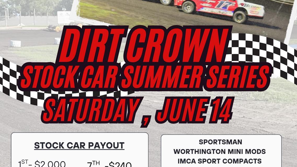 Dirt Crown Stock Car Summer Series