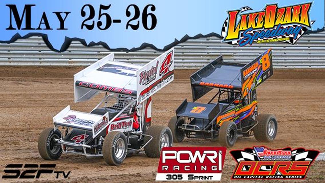 Lake Ozark Speedway’s SprintFest Approaches May 25-26 for POWRi 305 Sprints and OCRS