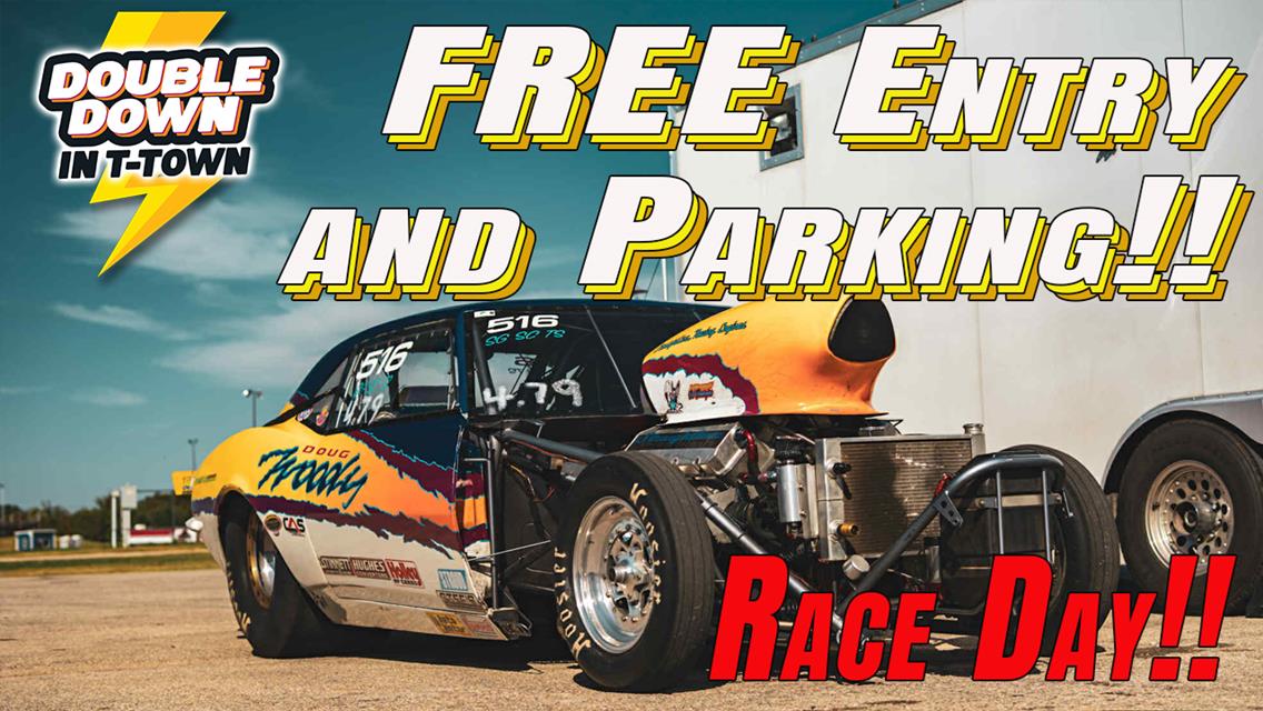 Throwdown in T-Town is FREE Entry AND PARKING - Today Only!!