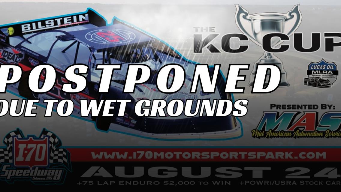 RAINED OUT | KC CUP PRES. BY MID AMERICAN AUTOMATION SERVICES