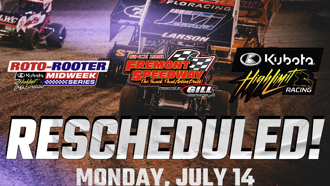 High Limit and Fremont Speedway Reschedule Root-Rooter  Midweek Series Date for Monday, July 14