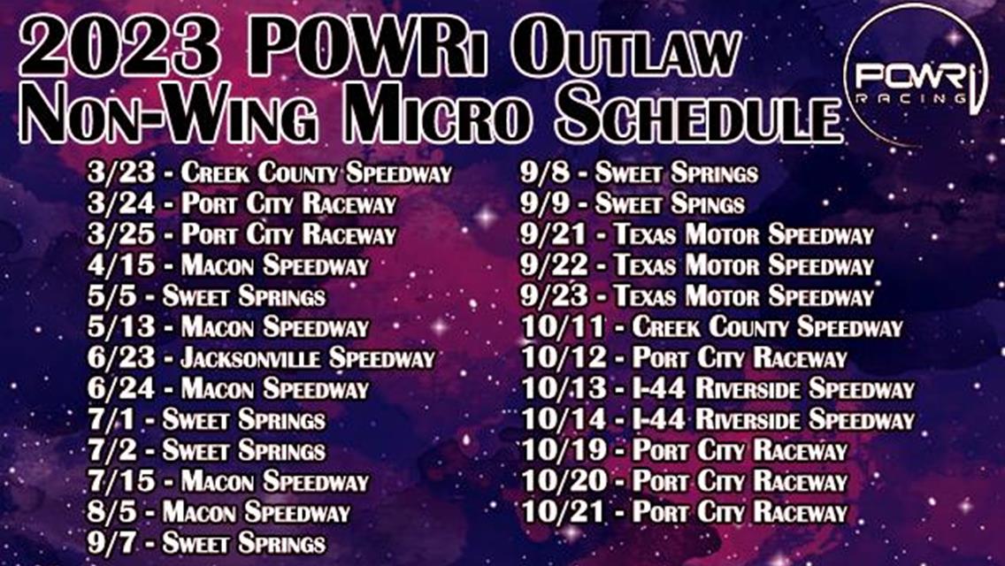 Full-Send on Full-Time Non-Wing POWRi Outlaw Micro League 2023 Season Schedule