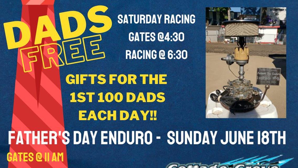 BIG WEEKEND ON TAP FOR FATHER&#39;S DAY AT COTTAGE GROVE SPEEDWAY &amp; DADS ARE FREE!!