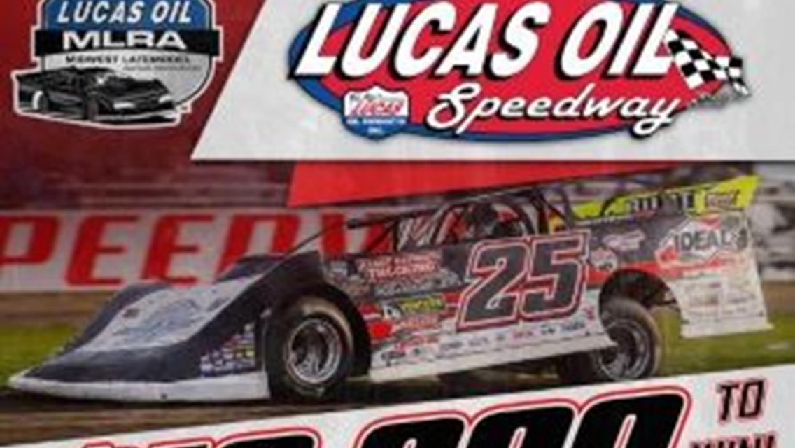 MLRA Headed To Lucas Oil Speedway For $10,000 Season Finale -- October 28th