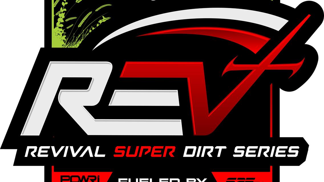 REVIVAL DIRT LATE MODEL SERIES IS NOW REVIVAL SUPER DIRT SERIES
