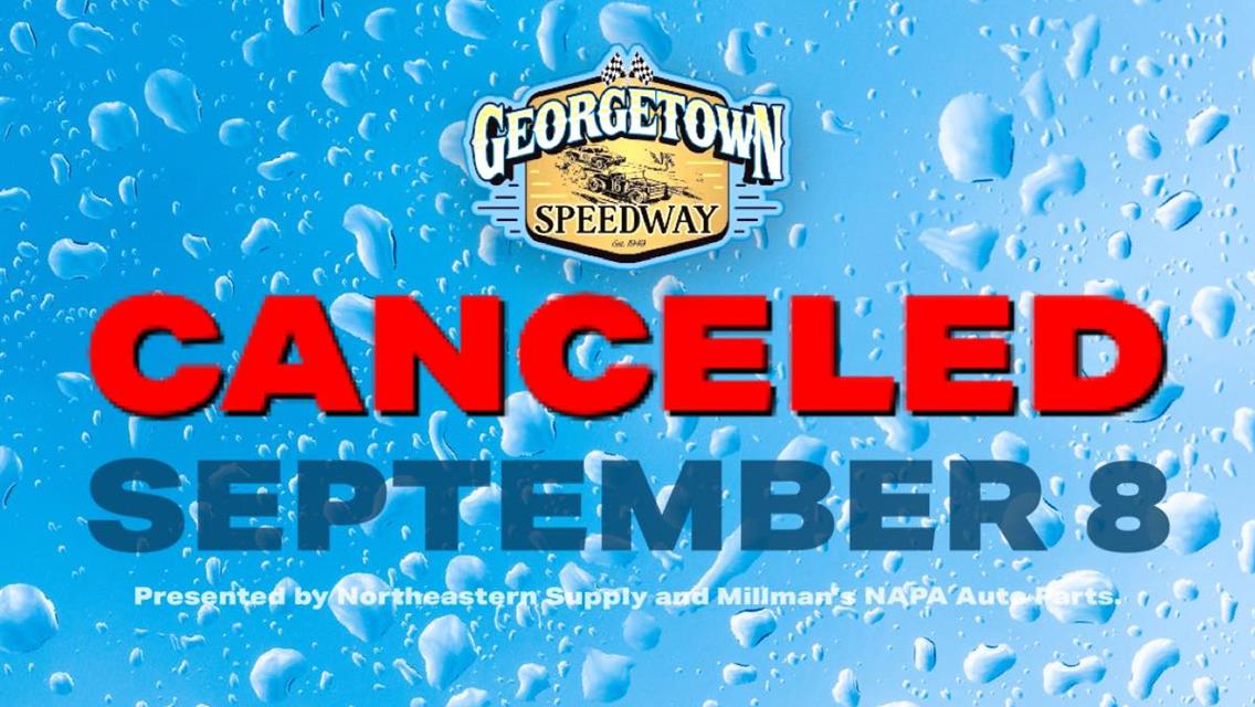 Racing for Friday, Sept. 8 Has Been Canceled