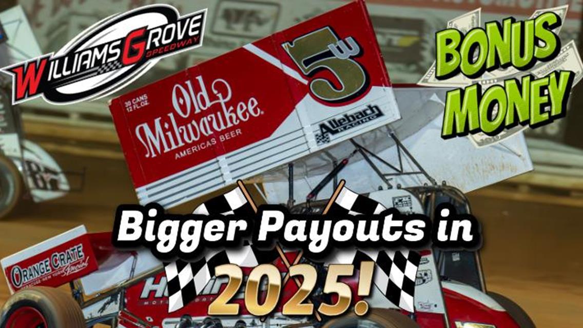 More Cash For Williams Grove Racers In 2025