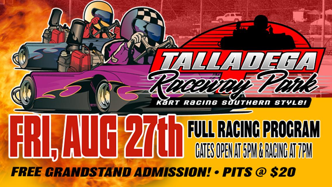 Talladega Raceway Park | August 27th