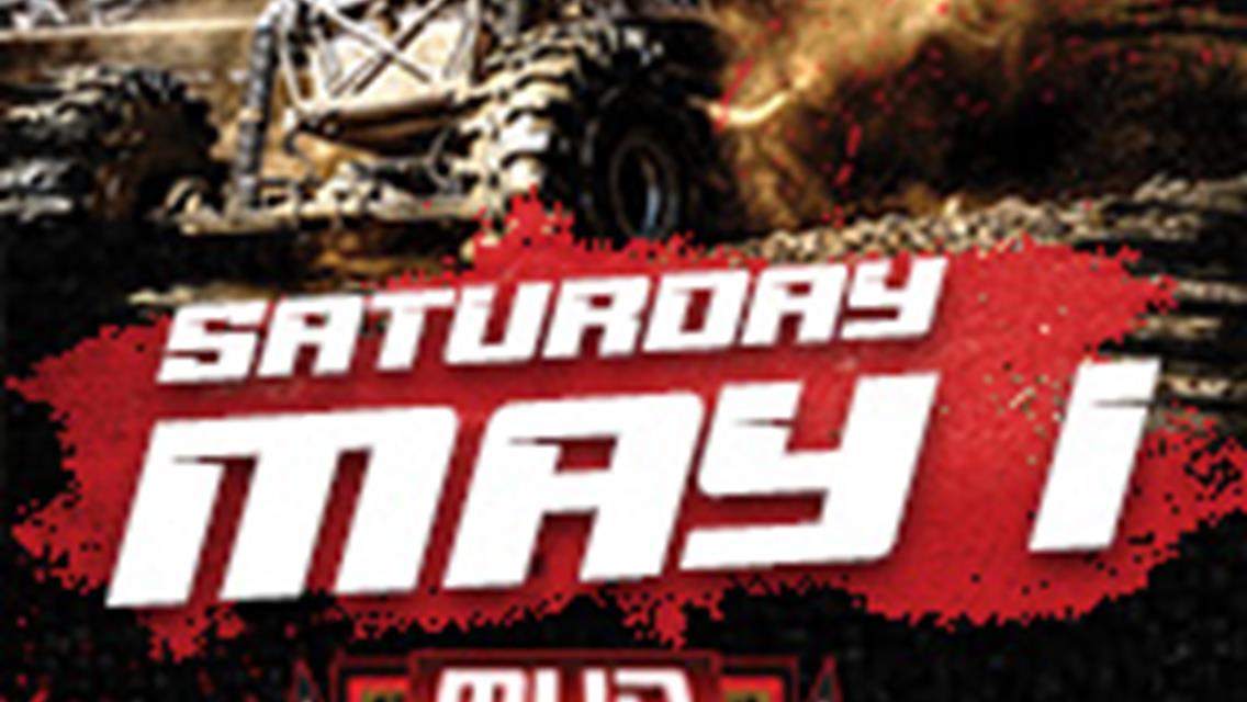 12th ANNUAL MUD MAYHEM MUD BOG TO KICK OFF 2021 MUD BOG SEASON AT THE PIT SATURDAY MAY 1st