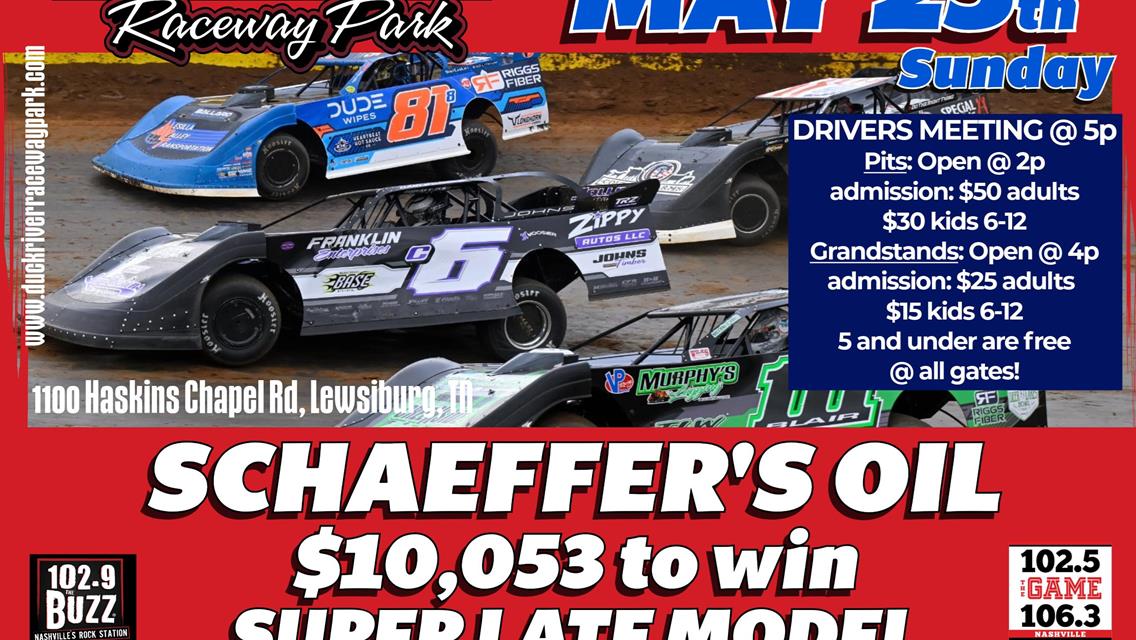 Schaeffer&#39;s Oil Super Late Models $10,053 to win this Sunday