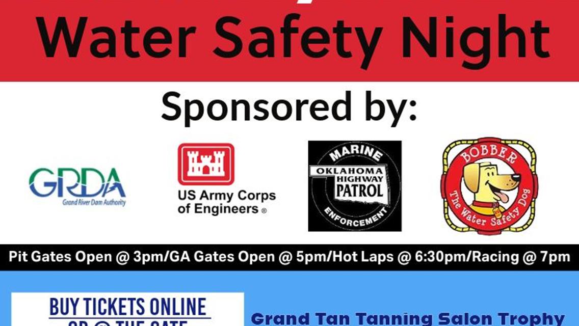 Join us this Saturday, June 8, 2024 WATER SAFETY NIGHT