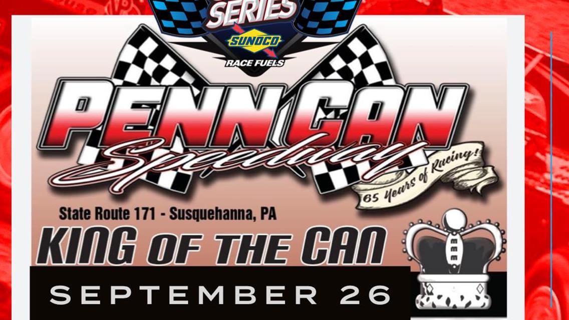 Short Track Super Series to Sanction Penn Can Speedwayâ€™s Modified â€˜King of the Canâ€™
