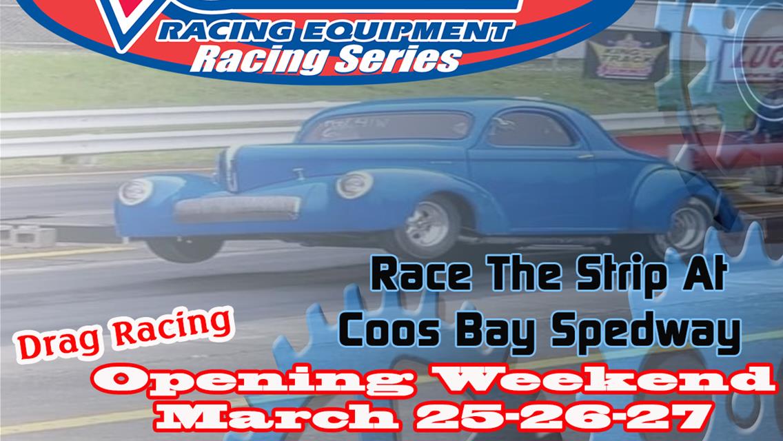 Drag Racing Weekend Coming March 25-27