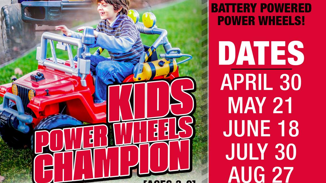 Lucas Oil Speedway Weekly Racing Series begins on Saturday, along with Kids Power Wheel races