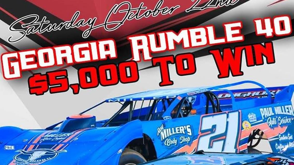 SOUTHERN ALL-STARS GEORGIA RUMBLE 40 THIS SATURDAY NOW PAYING $5000 TO WIN