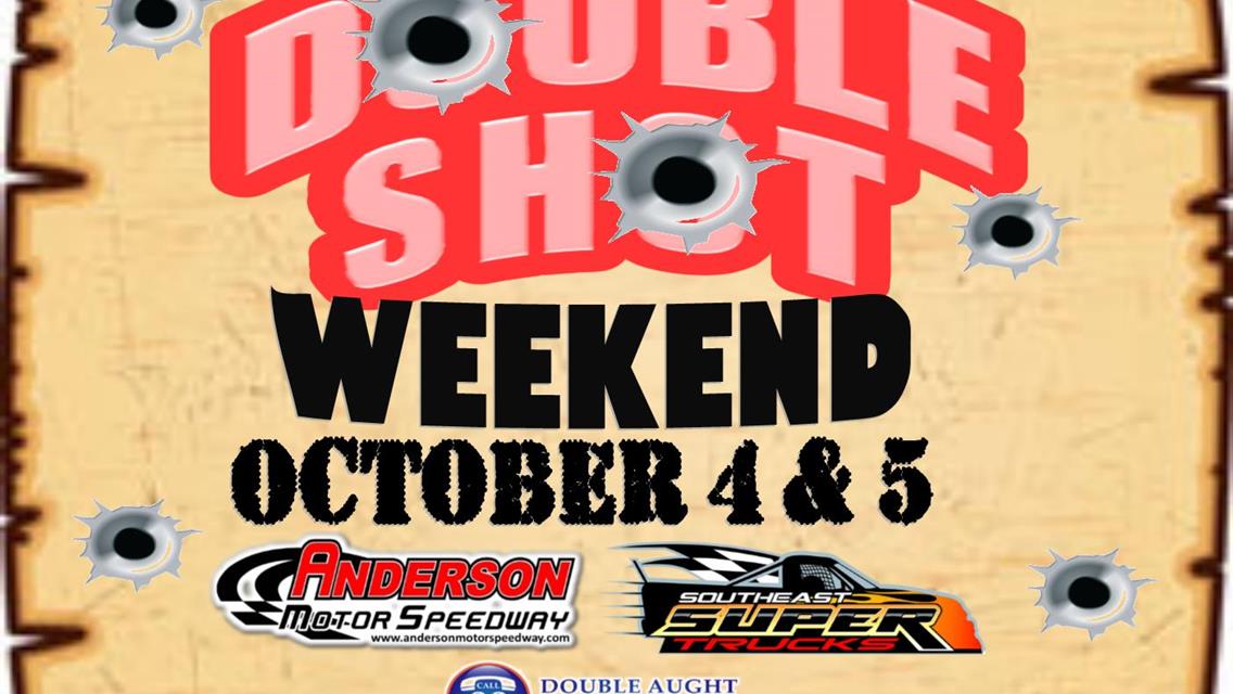 NEXT EVENT: Double Aught Double Shot Weekend October 4th &amp; 5th