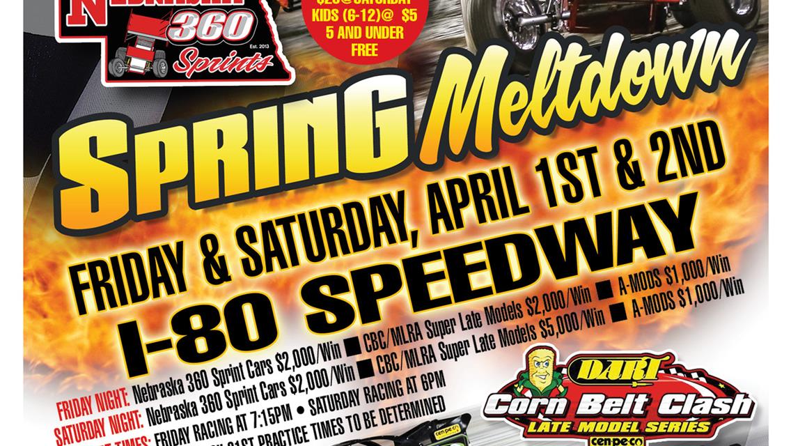 Spring Meltdown @ I-80 Speedway