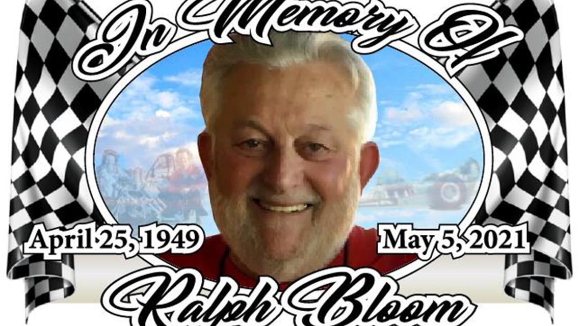 RALPH BLOOM MEMORIAL SET FOR JUNE 26TH!!