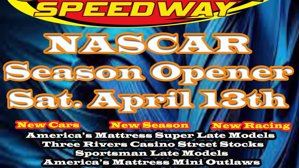 NASCAR Season Opener Now Set For April 13th