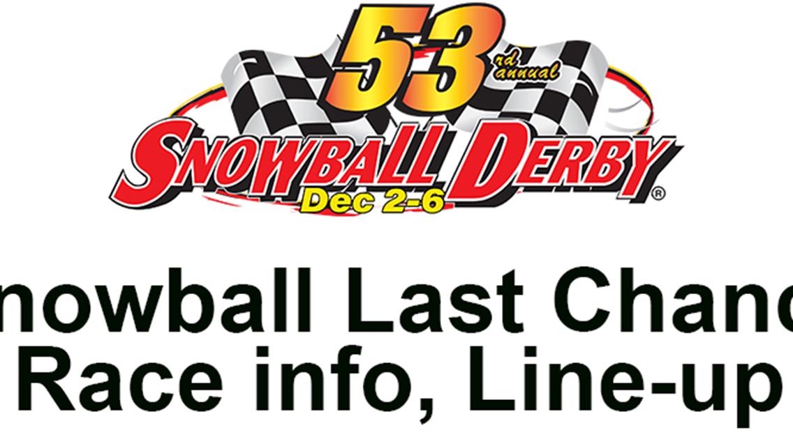 All You Need To Know About Snowball Last Chance Race