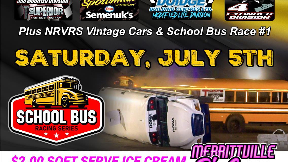 School Bus Racing and More This Coming Saturday Night at Merrittville