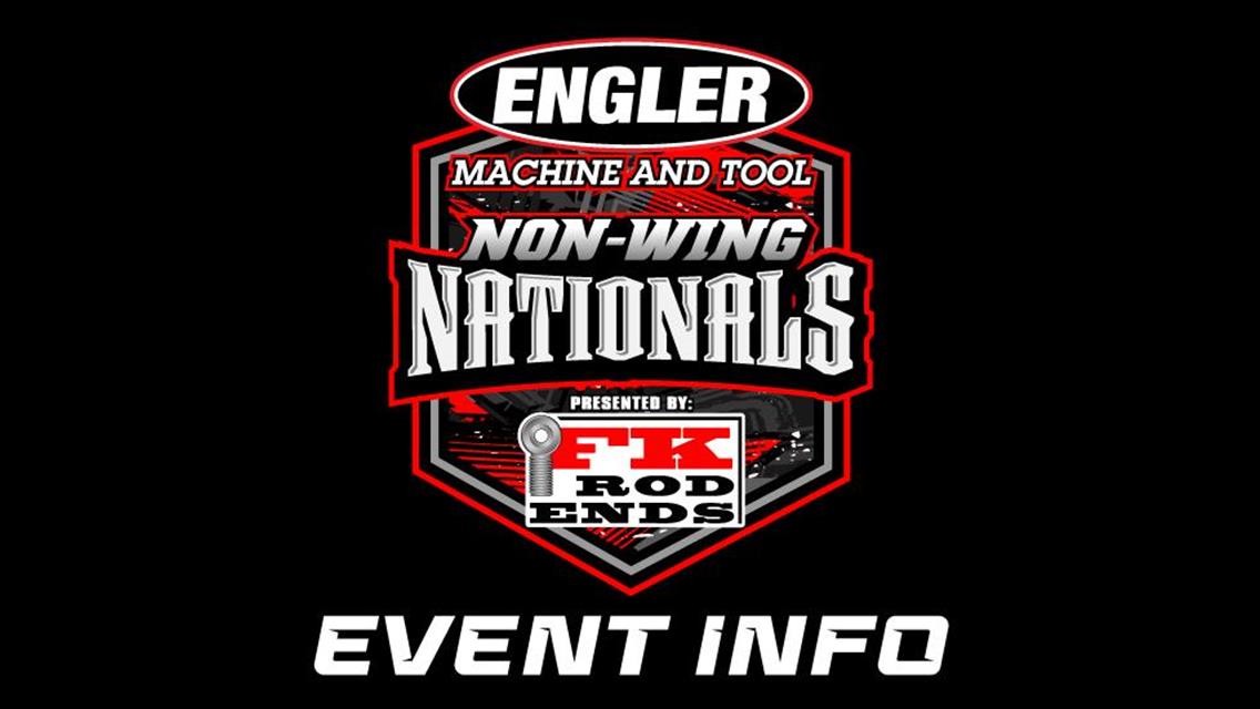 Event Info: Engler Machine &amp; Tool Non-Wing Nationals Presented By: FK RodEnds