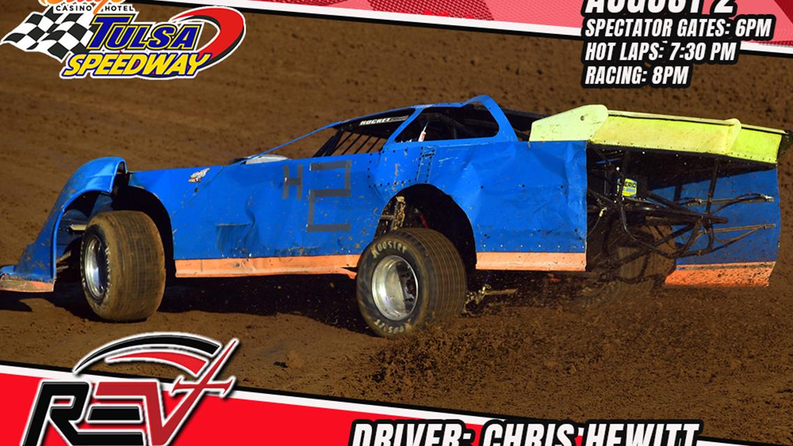 Chris Hewitt returns to Tulsa Speedway after more than a year with Revival Dirt Late Model Series