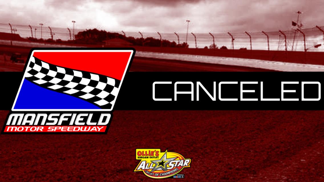 Speedweek action at Mansfield Motor Speedway canceled