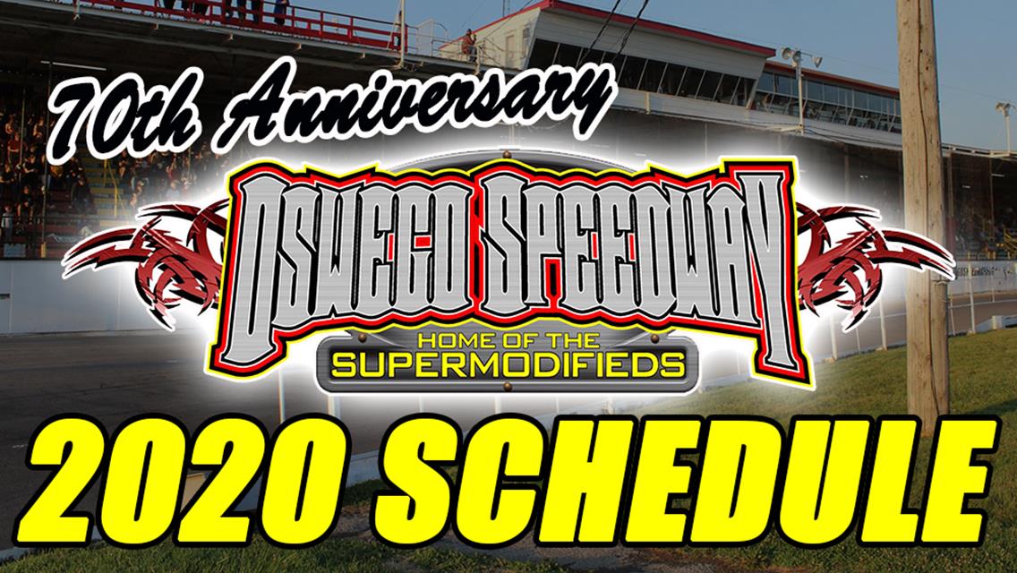 Oswego Speedway Sets 70th Anniversary Schedule; 12-Race Slate Features Return of Novelis Supermodified Grand Prix 100