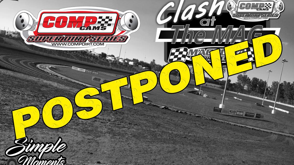 CCSDS Clash at the Mag Postponed by Wet Weather to July 14 - 15