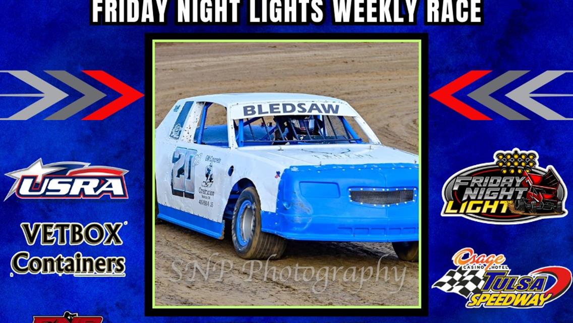 Osage Casino &amp; Hotel Tulsa Speedway Gears Up for Friday Night Lights with OCRS Sprint Cars and  Tulsa Speedway Classes