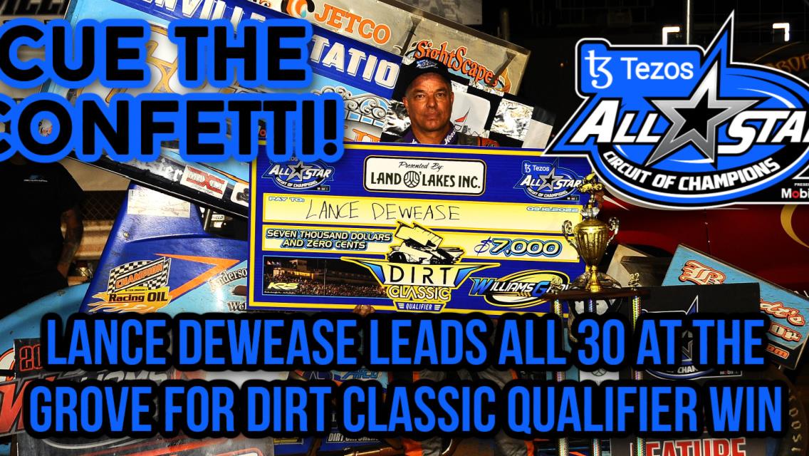 Lance Dewease leads all 30 at The Grove for Dirt Classic Qualifier win