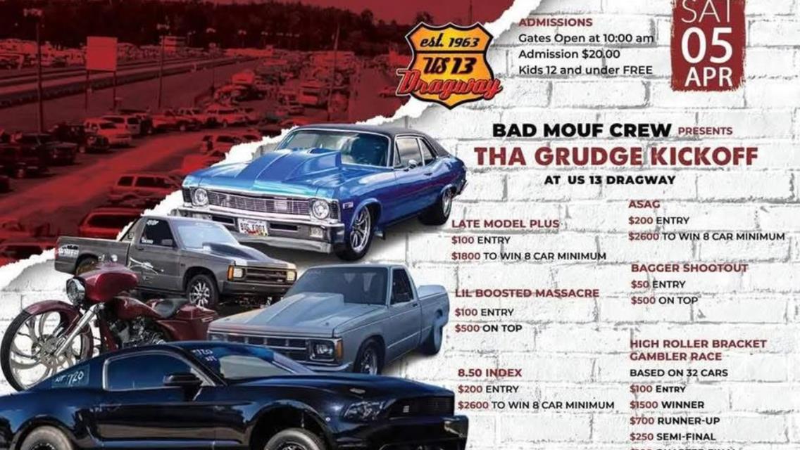 Tha Grudge Kickoff Ready for US 13 Dragway