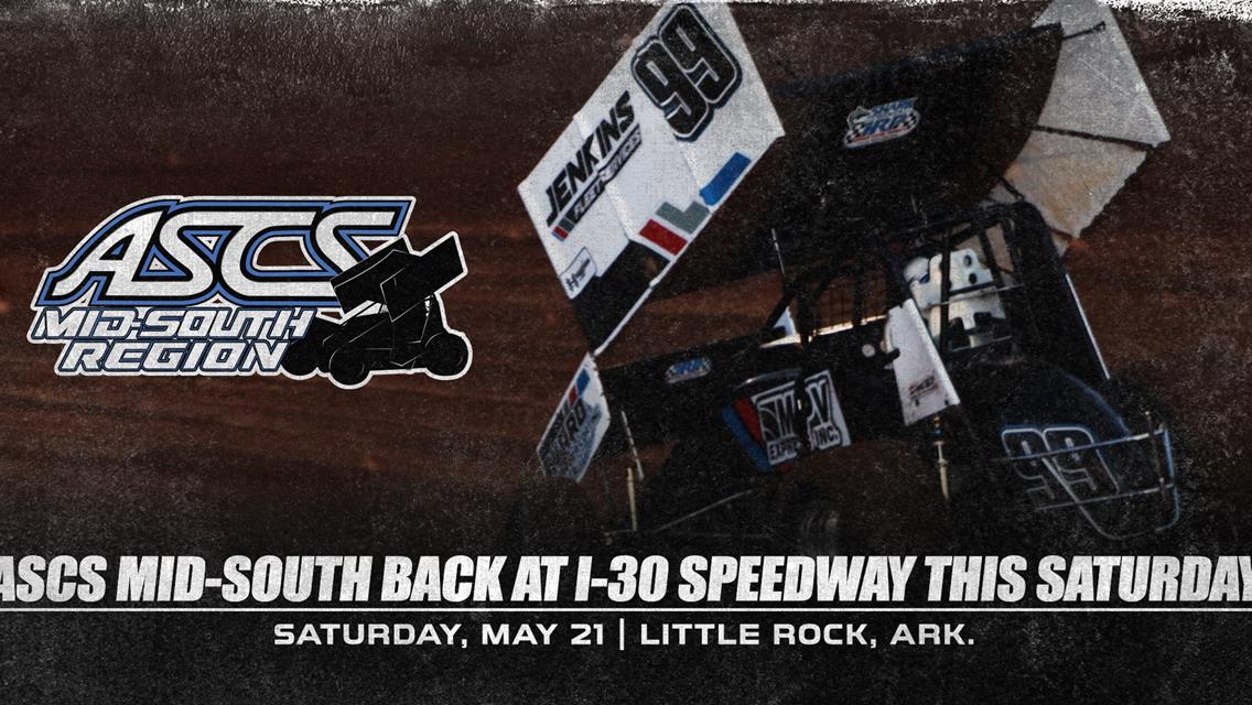 ASCS Mid-South Back At I-30 Speedway This Saturday