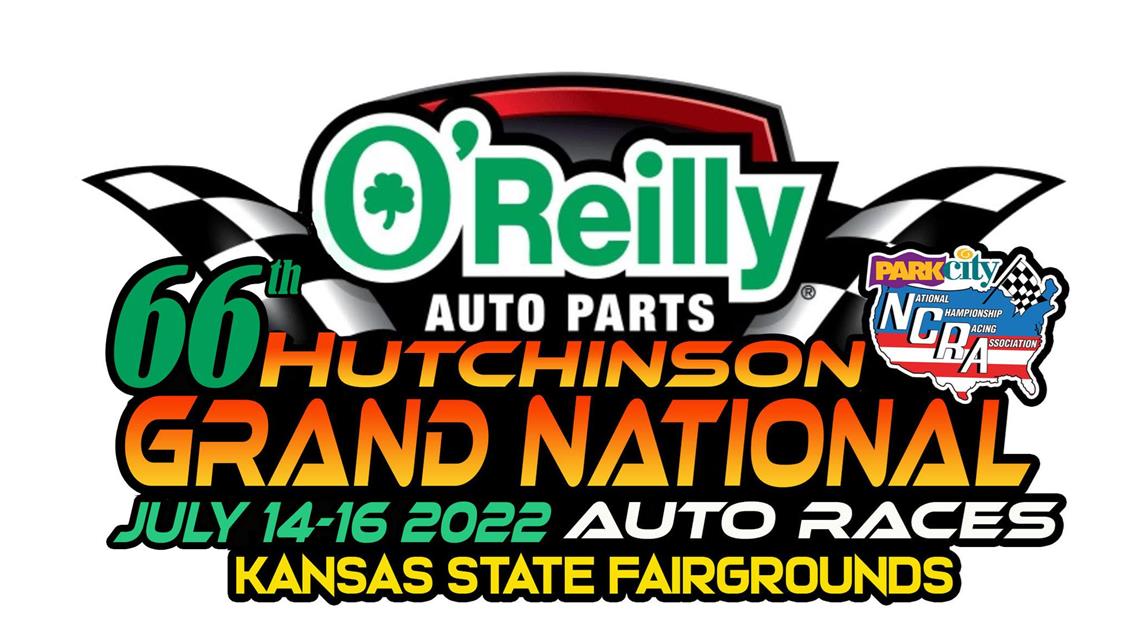 O&#39;REILLY AUTO PARTS 66TH HUTCHINSON GRAND NATIONAL AUTO RACES JULY 14-15-16, 2022