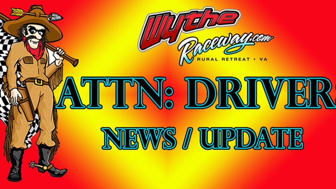 Attn: Wythe Raceway Saturday Night Drivers- August 12