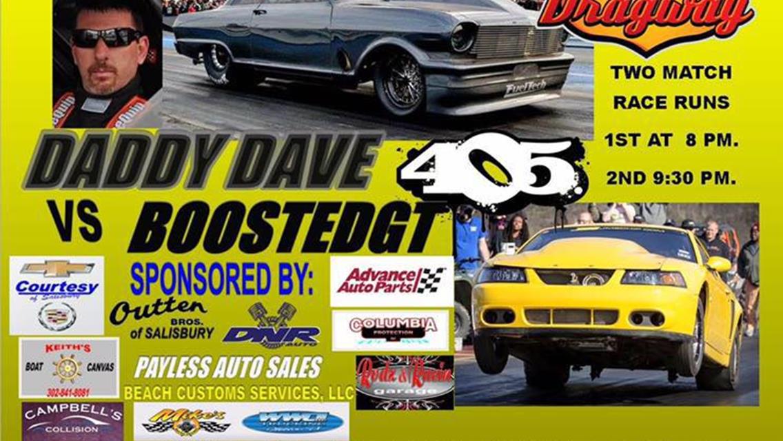 THE OKC STREET OUTLAWS DADDY DAVE AND BOOSTEDGT SET TO INVADE US 13 ON WEDNESDAY JUNE 29