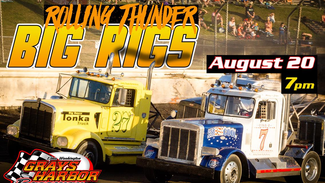 Rolling Thunder Big Rigs: August 20