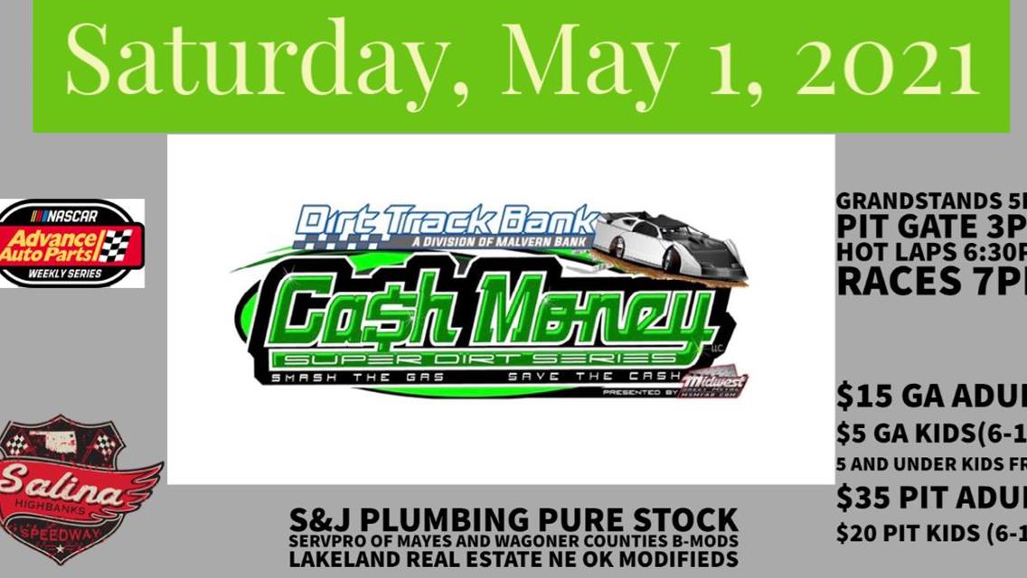 CASH Money Late Models this Weekend May 1st!