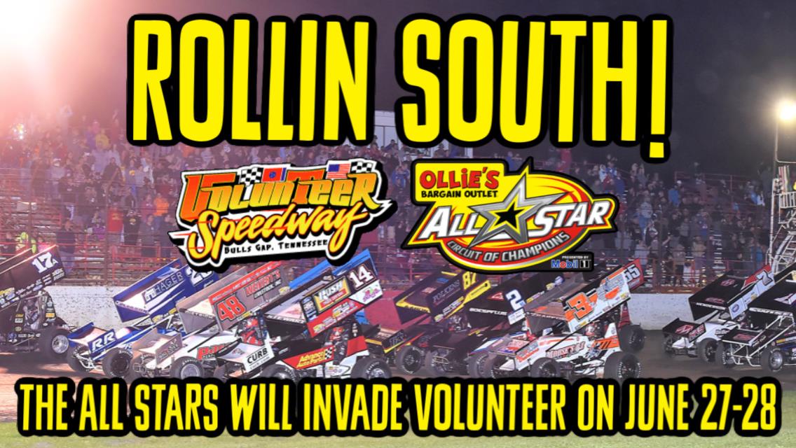 The All Stars will visit the highbanks of Volunteer Speedway on June 27-28