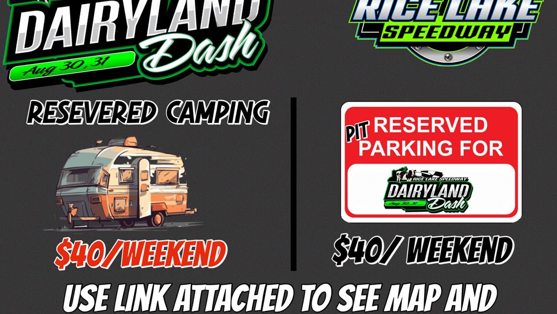 Camping and Pit Parking info for Dairyland Dash weekend