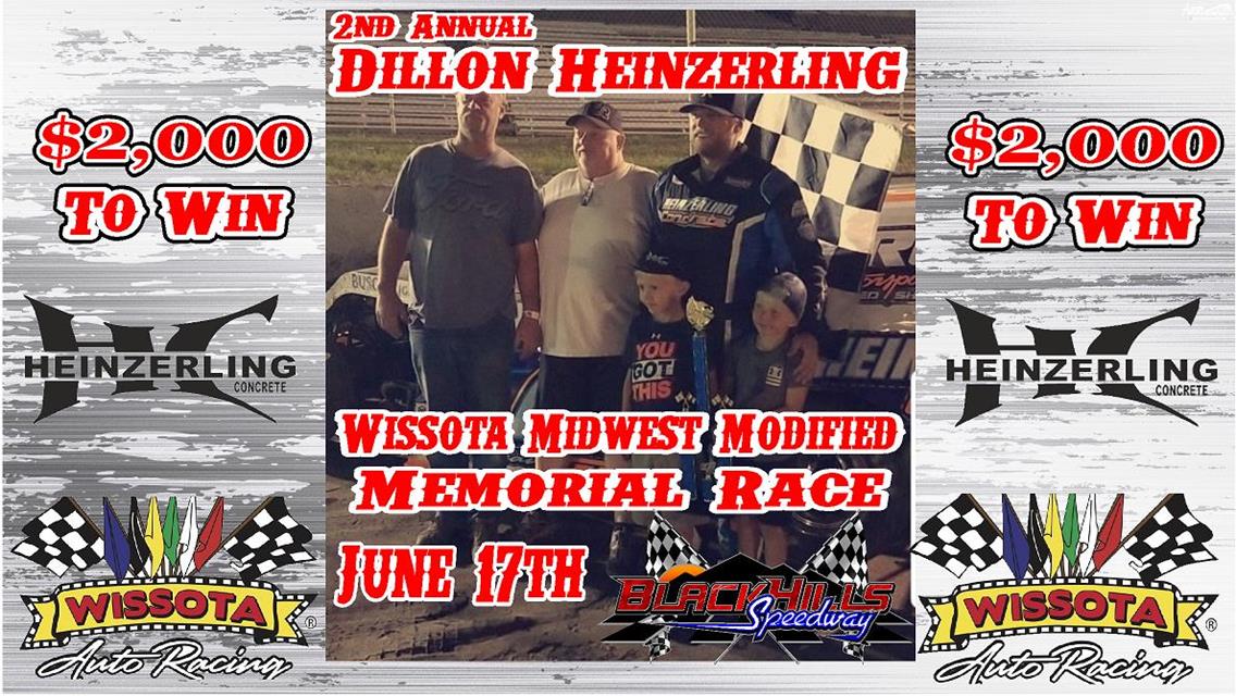 $2,000 to win - 2nd Annual Dillon Heinzerling Wissota Wissota Midwest Modified Memorial Race!!