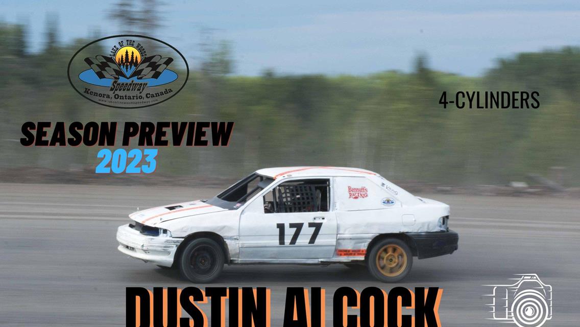 2023 Season Preview: #177 Dustin Alcock - 4-Cylinder