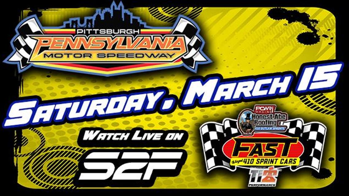 POWRi FAST on DIRT Season Debut March 15 at Pittsburg PA Motor Speedway