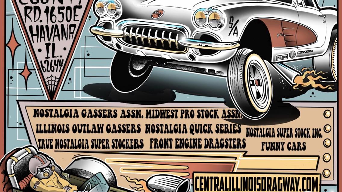Nostalgia Drags! June 9th and 10th!