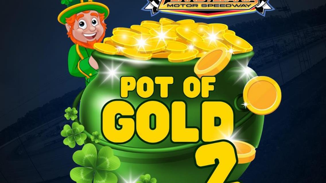 Pot of Gold Event Returns in 2025