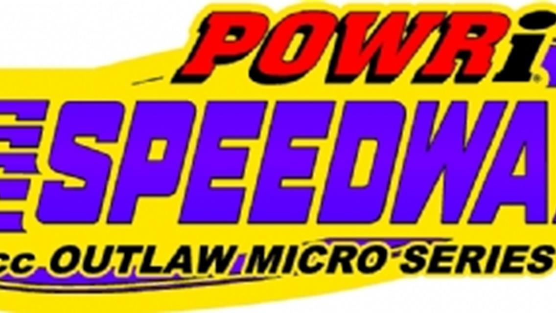 Speedway Motors 600cc Outlaw Micro Series Schedule Revision