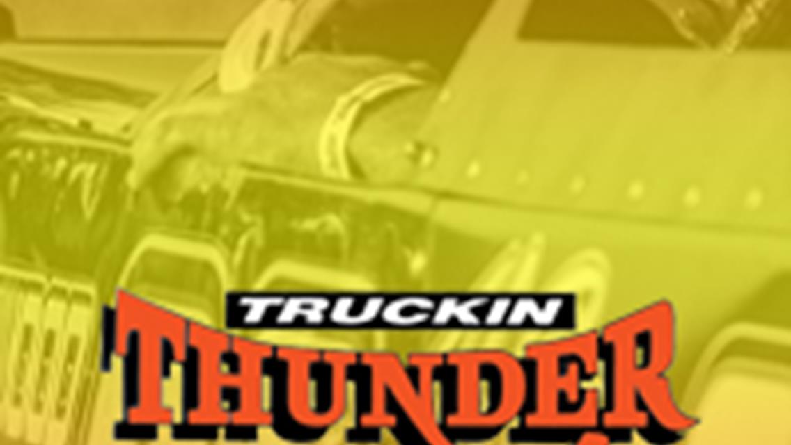 Speedway Returns to Racing Saturday, July 13 to Host Truckin Thunder Night