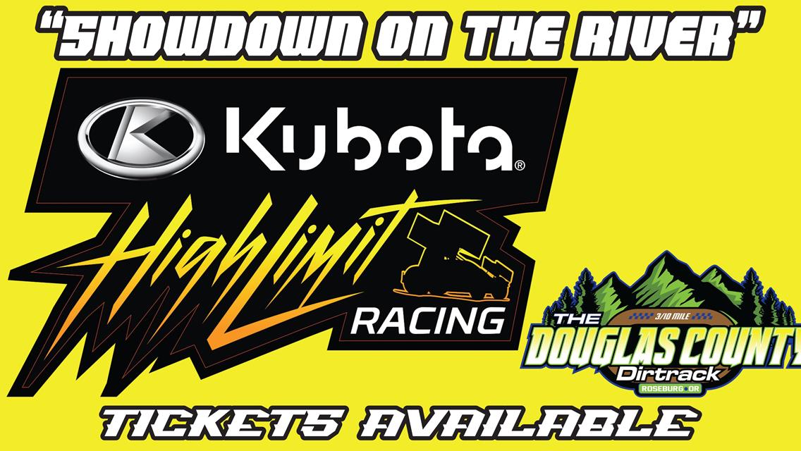 Douglas County Dirtrack Presents: &quot;Showdown on The River&quot; with Kubota High Limit Racing