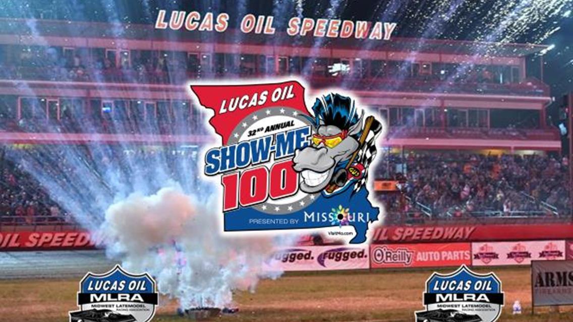 Lucas Oil MLRA Teams Gearing Up For Record Paying &quot;Show-Me 100&quot;